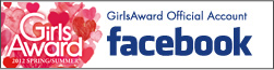 facebook　GirlsAward OFFICIAL ACCOUNT
